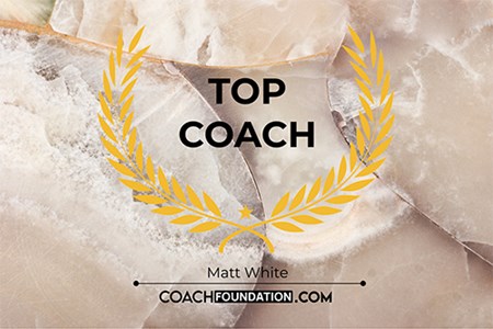 MATT WHITE: RECOGNISED AS ONE OF THE TOP TEAM COACHES BY COACH FOUNDATION